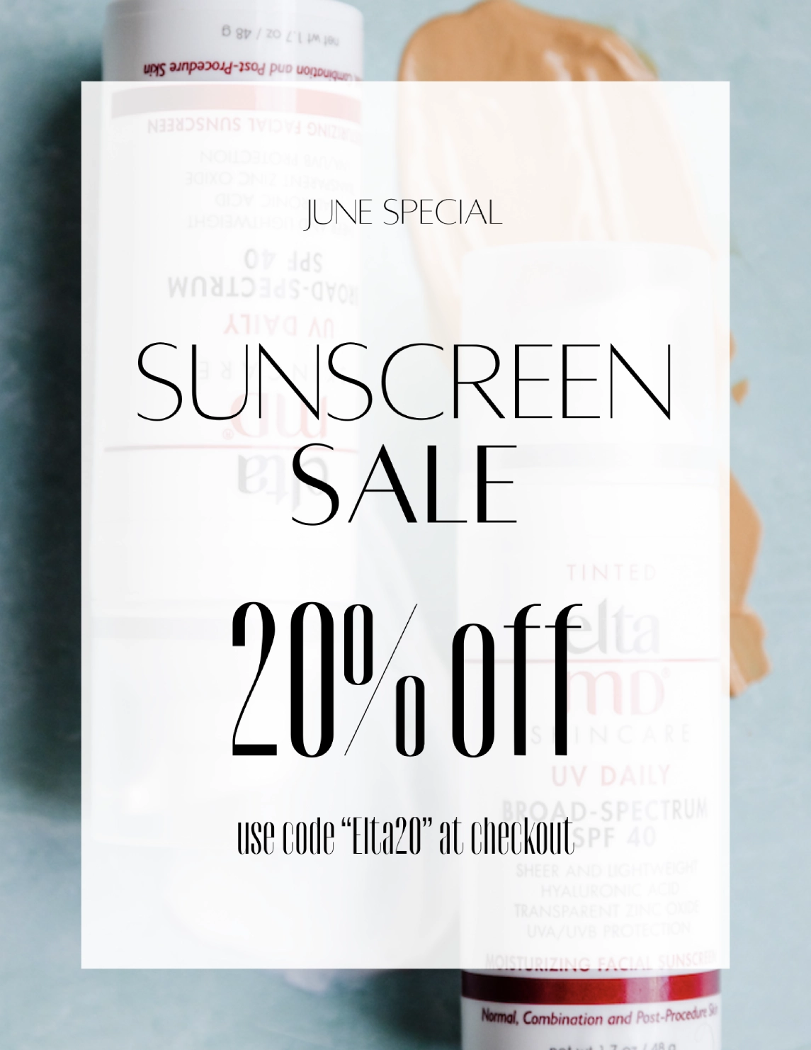 SunscreenJuneSpecial